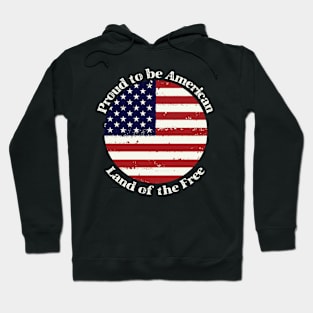 Proud to be American Hoodie